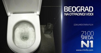 N1: “Beograd na otpadnoj vodi”